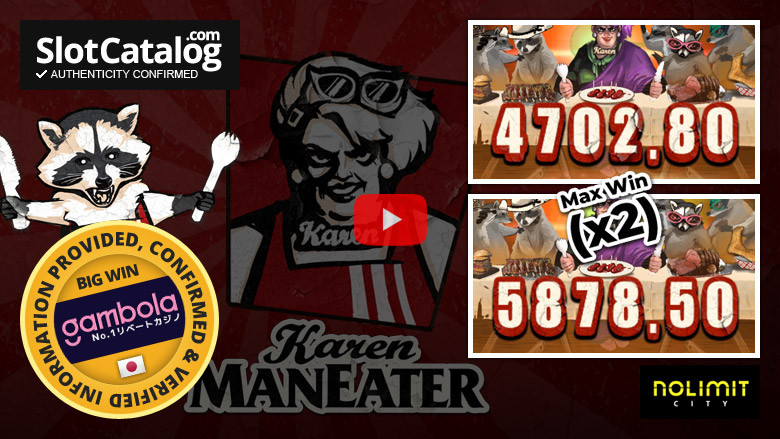Κουλοχέρης Karen Maneater Big Win Μάιος 2022