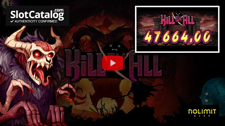 Kill Em All slot Big Win Ιούνιος 2025