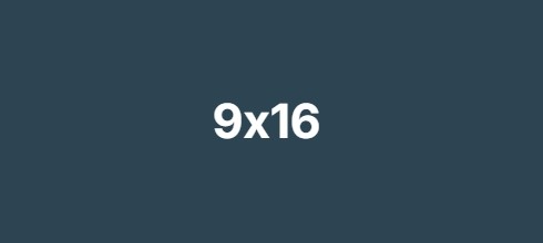 9x16 9x16