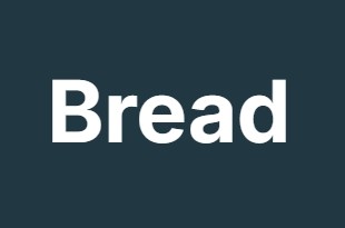 Bread Bread