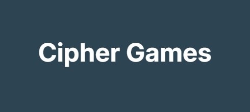 Cipher Games Cipher Games