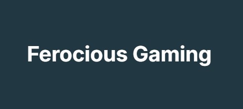 Ferocious Gaming Ferocious Gaming