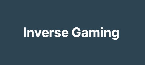 Inverse Gaming Inverse Gaming