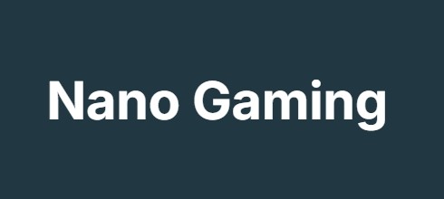 Nano Gaming Nano Gaming