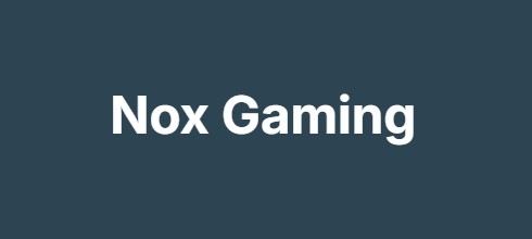 Nox Gaming Nox Gaming