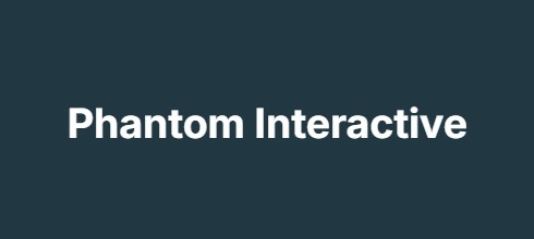 Phantom Interactive Phantom Interactive
