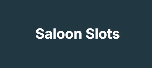 Saloon Slots