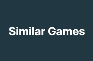 Similar Games