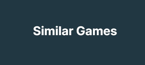 Similar Games Similar Games