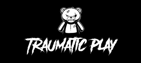 Traumatic Play Traumatic Play
