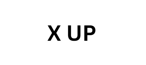 X UP X UP