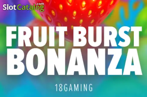 Fruit Burst Bonanza