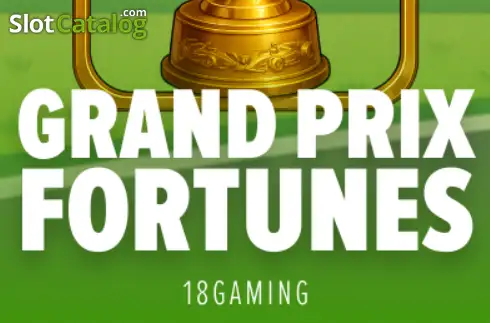 Grand Prix Fortunes
