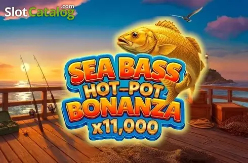 Sea Bass Hot-Pot Bonanza 2026-05-18