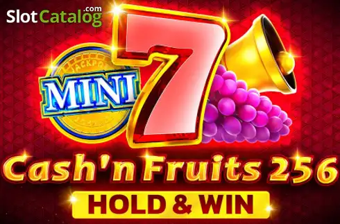 Cash'n Fruits 256 Hold & Win Λογότυπο Cash'n Fruits 256 Hold & Win Λογότυπο