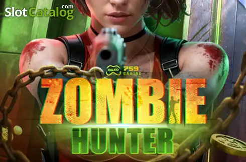Zombie Hunter (759 Gaming) 2026-01-10