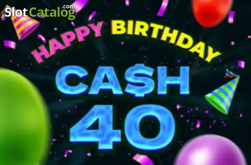 Cash 40 Happy Birthday Λογότυπο Cash 40 Happy Birthday Λογότυπο