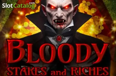Bloody Stakes and Riches Κουλοχέρης 