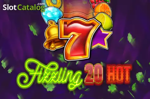 Fizzling 20 Hot 2024-10-17