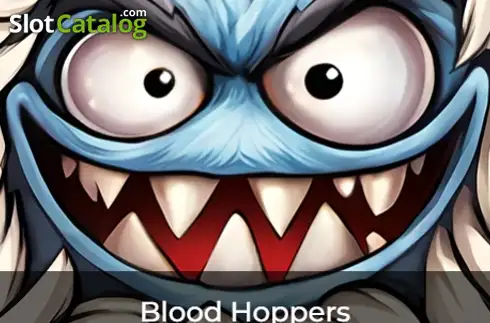 Blood Hoppers