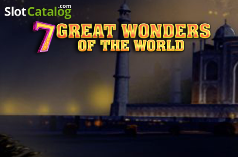 7 Great Wonders Of The World