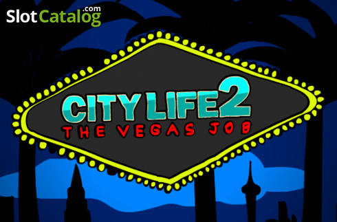 City Life 2 – The Vegas Job