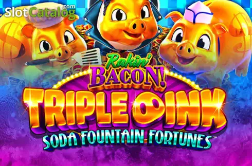 Rakin' Bacon Triple Oink Soda Fountain Fortunes Κουλοχέρης 