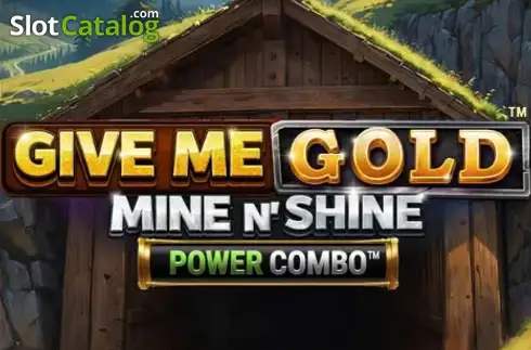 Give Me Gold: Mine n' Shine Power Combo Λογότυπο Give Me Gold: Mine n' Shine Power Combo Λογότυπο