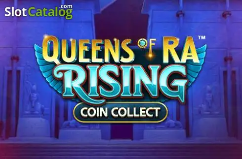 Queens of Ra Rising: Coin Collect 2026-03-10