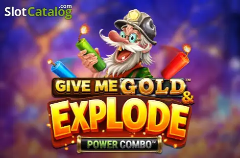 Give Me Gold & Explode Power Combo 2026-10-06