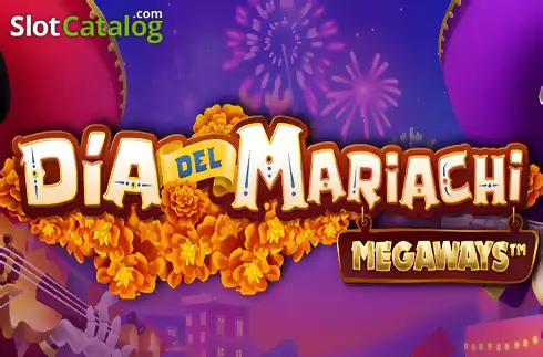 Dia del Mariachi Megaways Κουλοχέρης 
