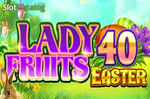 Lady Fruits 40 Easter Λογότυπο Lady Fruits 40 Easter Λογότυπο
