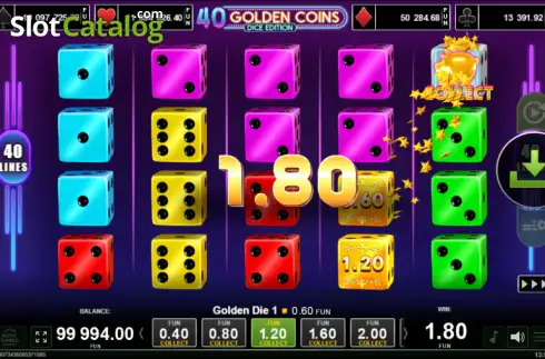 Οθόνη3. 40 Golden Coins Dice Edition Κουλοχέρης