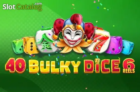 40 Bulky Dice 6 Reels Λογότυπο