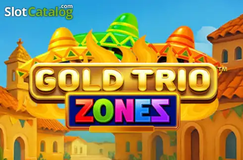 Gold Trio: Zones 2026-05-04