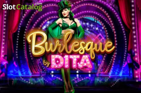Burlesque By Dita