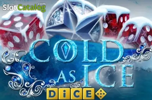 Cold As Ice Dice 2026-08-25