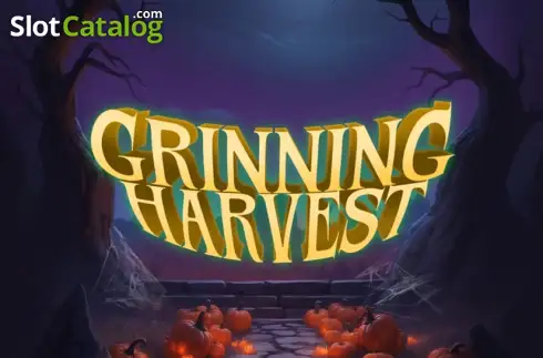 Grinning Harvest