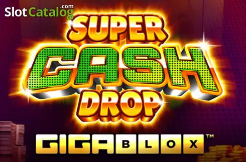 Super Cash Drop Gigablox Κουλοχέρης 