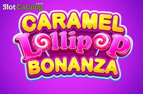 Caramel Lollipop Bonanza 2026-07-14