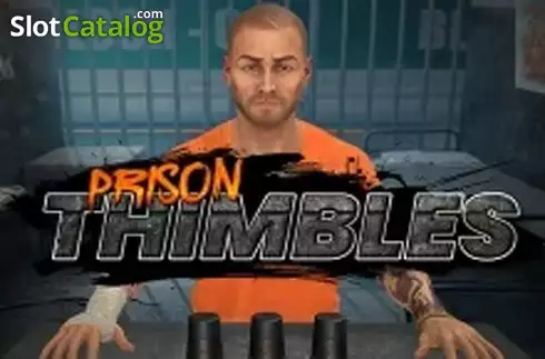 Prison Thimbles
