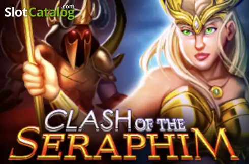 Clash of the Seraphim