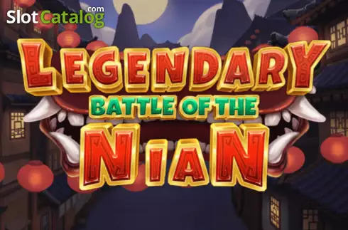 Legendary Battle of the Nian