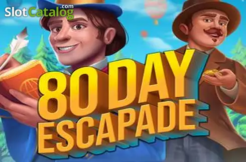 80 Day Escapade Κουλοχέρης 