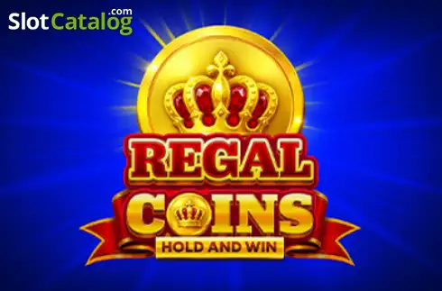 Regal Coins Hold and Win 2026-09-10