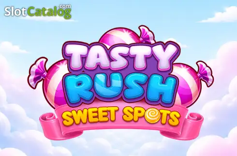Tasty Rush Sweet Spots 2026-09-17
