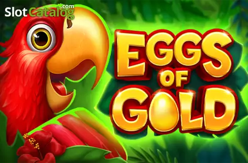 Eggs of Gold Κουλοχέρης 