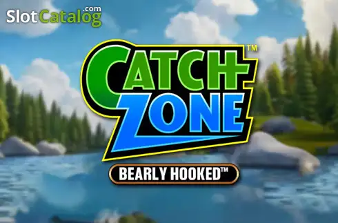 Catch Zone Bearly Hooked