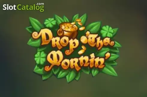 Drop O' the Mornin' Λογότυπο Drop O' the Mornin' Λογότυπο