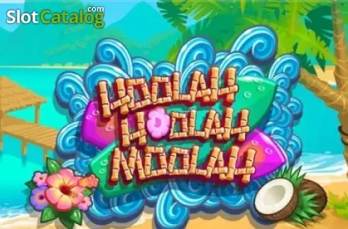 Hoolah Hoolah Moolah